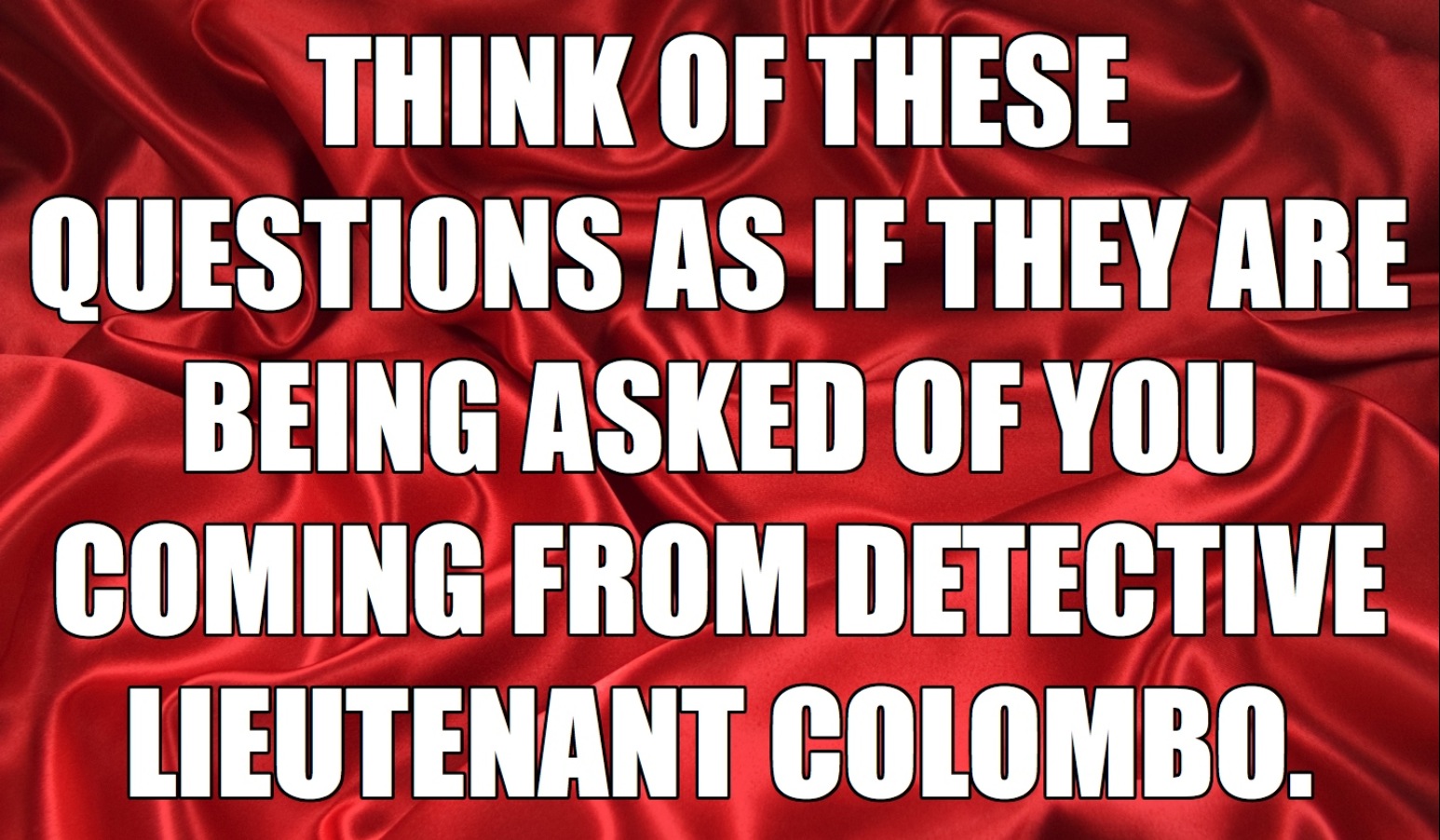 04 | Detective Columbo Questions v4